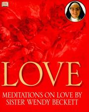 Cover of: Love: Meditations on Love by Sister Wendy