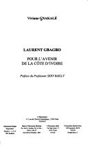 Cover of: Laurent Gbagbo by Viviane Gnakalé