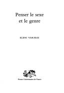 Cover of: Penser les sexe et le genre by Eleni Varikas, Eleni Varikas