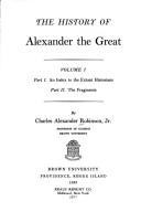 Cover of: The history of Alexander the Great by Charles Alexander Robinson