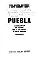 Cover of: Puebla: Evangelization at present and in the future of Latin America : conclusions