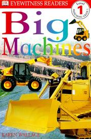 Cover of: Big Machines | Karen Wallace
