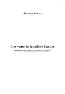 Cover of: Les vents de la colline Candos: mémoire des années quarante à Maurice