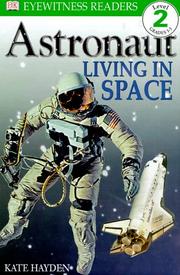 Cover of: Astronaut, Living in Space by Kate Hayden