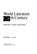 Cover of: Encyclopedia of world literature in the 20th century by Leonard S. Klein, general editor.