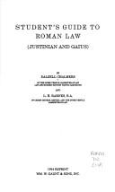 Cover of: Student's guide to Roman law (Justinian and Gaius)