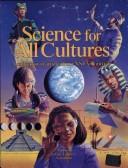 Cover of: Science for All Cultures by Shelley Carey, Shelley Carey