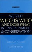 Cover of: World who is who and does what in environment & conservation by edited by Nicholas Polunin, Lynn M. Curme.