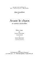 Cover of: Avant le chaos et autres nouvelles