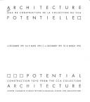 Cover of: Architecture potentielle: jeux de construction de la collection du CCA = Potential architecture : construction toys from the CCA collection