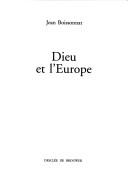Cover of: Dieu et l'Europe by Jean Boissonnat