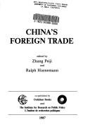 Cover of: China's foreign trade by edited by Zhang Peiji and Ralph Huenemann.