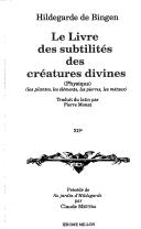 Cover of: Le livre des subtilités des créatures divines by Hildegard of Bingen