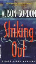 Striking out by Alison Gordon