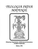 Front cover of Teología india mayense by Unknown