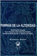 Cover of: Formas De La Alteridad by Emanuele Amodio