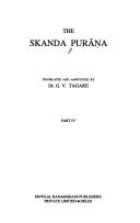 Cover of: The Skanda-purāṇa by translated and annotated by G.V. Tagare.