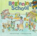 Cover of: Beginning school
