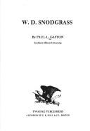 Cover of: W. D. Snodgrass