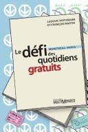 Cover of: Défi des quotidiens gratuits  (Le)