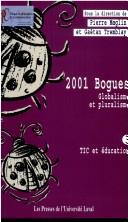 Cover of: 2001 Bogues. Globalisme et pluralisme T3