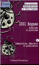 Cover of: 2001 bogues: globalisme et pluralisme.