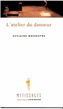 Cover of: L' atelier du danseur