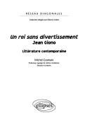 Cover of: Un roi sans divertissement", Jean Giono: littérature contemporaine