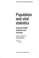 Cover of: Population and vital statistics: local and healthauthority area summary.