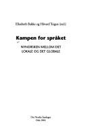 Cover of: Kampen for språket: nynorsken mellom det lokale og det globale