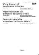 Cover of: World directory of social science institutions =: Répertoire mondial des institutions de sciences sociales = Repertorio mundial de instituciones de ciencias sociales.