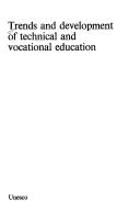 Cover of: Trends and development of technical and vocational education.