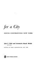 Cover of: Agenda for a city: issues confronting New York