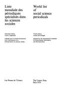 Cover of: Liste mondiale des périodiques spécialisés dans les sciences sociales=: World list of social science periodicals