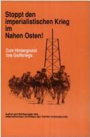Cover of: Stoppt den imperialistischen Krieg im Nahen Osten! by Fourth International. International Committee.
