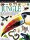 Cover of: Jungle (Eyewitness Books)