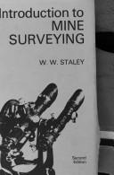 Introduction to mine surveying by W. W. Staley
