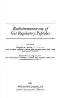 Cover of: Radioimmunoassay of gut regulatory peptides
