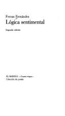 Cover of: Lógica sentimental by Ferran Fernández