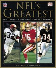 NFL's greatest by Phil Barber, DK Publishing, National Football League., Steve Sabol