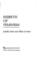 Cover of: Rebirth of feminism