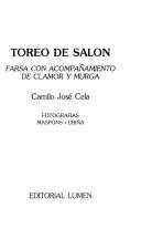 Cover of: Toreo de salón by Camilo José Cela