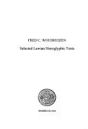 Cover of: Innsbrucker Beiträge zur Kulturwissenschaft; Sonderheft Band 120: Selected luwian hieroglyphic texts by Fred C. Woudhuizen