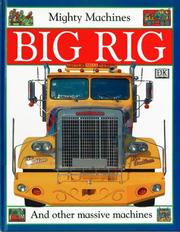 Cover of: Big rig | Caroline Bingham