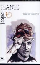 Cover of: Jacques Plante by Raymond Plante