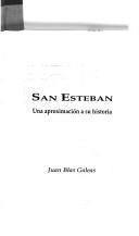 Cover of: San Esteban: una aproximación a su historia