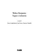 Cover of: Walter Benjamin: sogno e industria