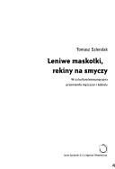 Cover of: Leniwe maskotki, rekiny na smyczy by Tomasz Szlendak, Tomasz Szlendak