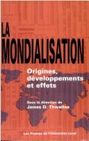 Cover of: Mondialisation(La) Origines/dévelop.