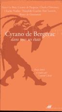 Cover of: Cyrano de Bergerac dans tous ses états by Henri Le Bret ... [et al.] ; choix des textes, présentation, édition, notes et lexique par Laurent Calvié.